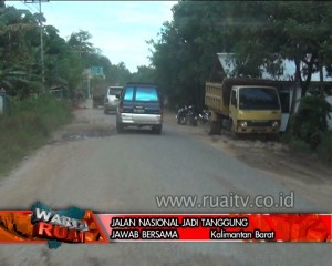 JALAN NASIONAL JADI TANGGUNG JAWAB BERSAMA