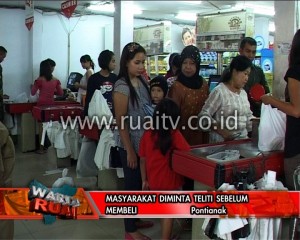 Masyarakat diminta teliti sebelum membeli
