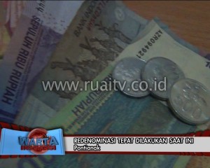 REDENOMINASI TEPAT DILAKUKAN SAAT INI