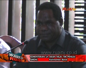 KEMENTERIAN LH AKAN NILAI TIM PENILAI AMDAL