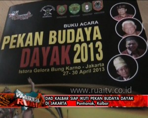 DAD KALBAR SIAP IKUTI PEKAN BUDAYA DAYAK DI JAKARTA