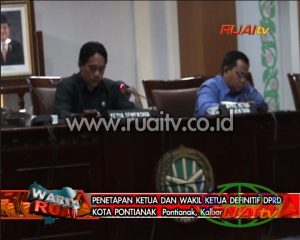 PENETAPAN KETUA DAN WAKIL KETUA DEFINITIF 2DPRD KOTA PONTIANAK