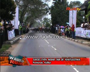 SUKSES EVEN AKBAR TOUR DE KHATULISTIWA