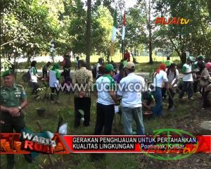 GERAKAN PENGHIJAUAN UNTUK PERTAHANKAN KUALITAS LINGKUNGAN