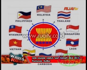 SDM KALBAR HARUS SIAP HADAPI MEA 2015