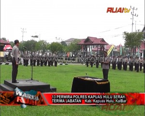 13 PERWIRA POLRES KAPUAS HULU SERAH TERIMA JABATAN_10