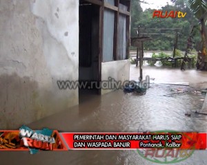 PEMERINTAH DAN MASYARAKAT HARUS SIAP DAN WASPADA BANJIR_10