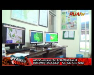 WASPADA, HUJAN LEBAT BERPOTENSI BANJIR DI WILAYAH UTARA KALBAR_11